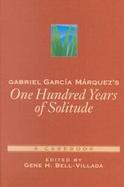 Details for Gabriel Garcia Marquez's 100 Years of Solitude A Casebook